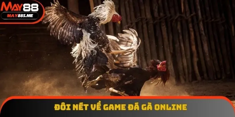 Đôi nét về game đá gà online