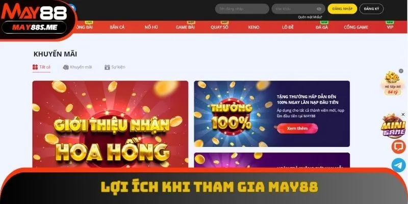 Lợi ích khi tham gia May88 Lợi ích khi tham gia May88