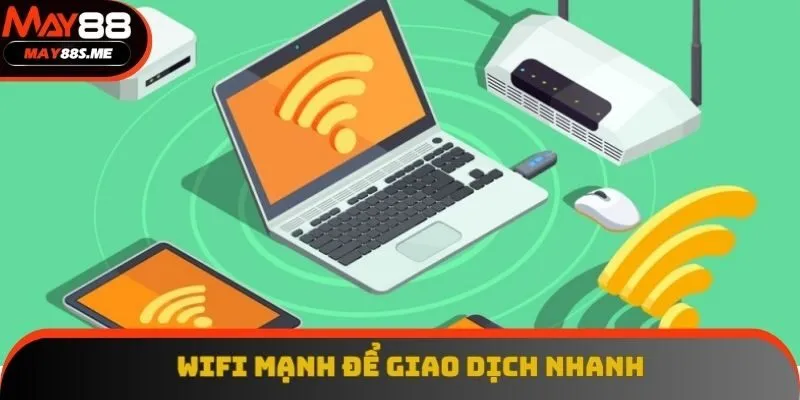 Wifi/3G đủ mạnh mới gửi tiền nhanh